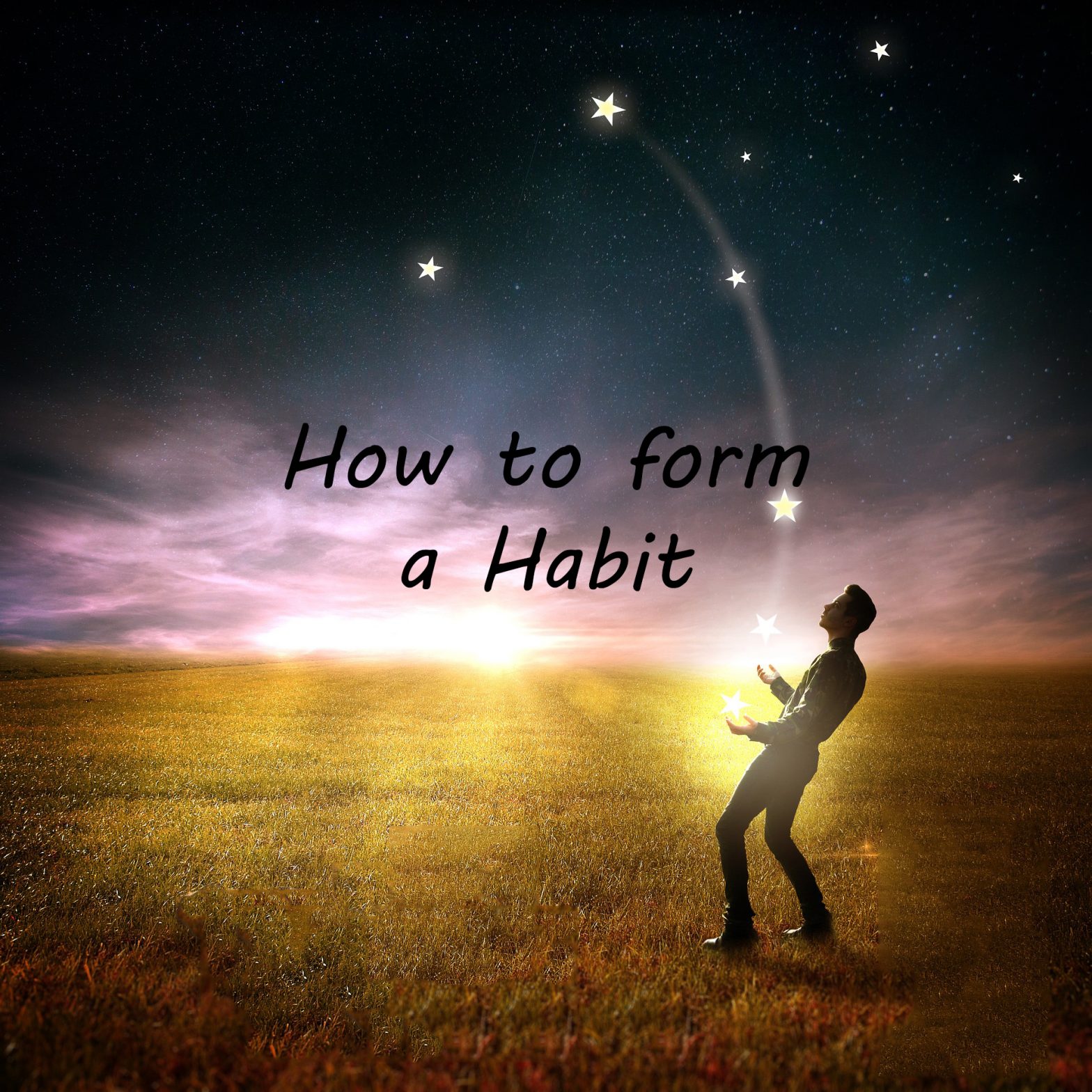 Form a habit